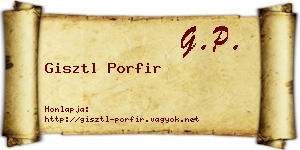 Gisztl Porfir névjegykártya